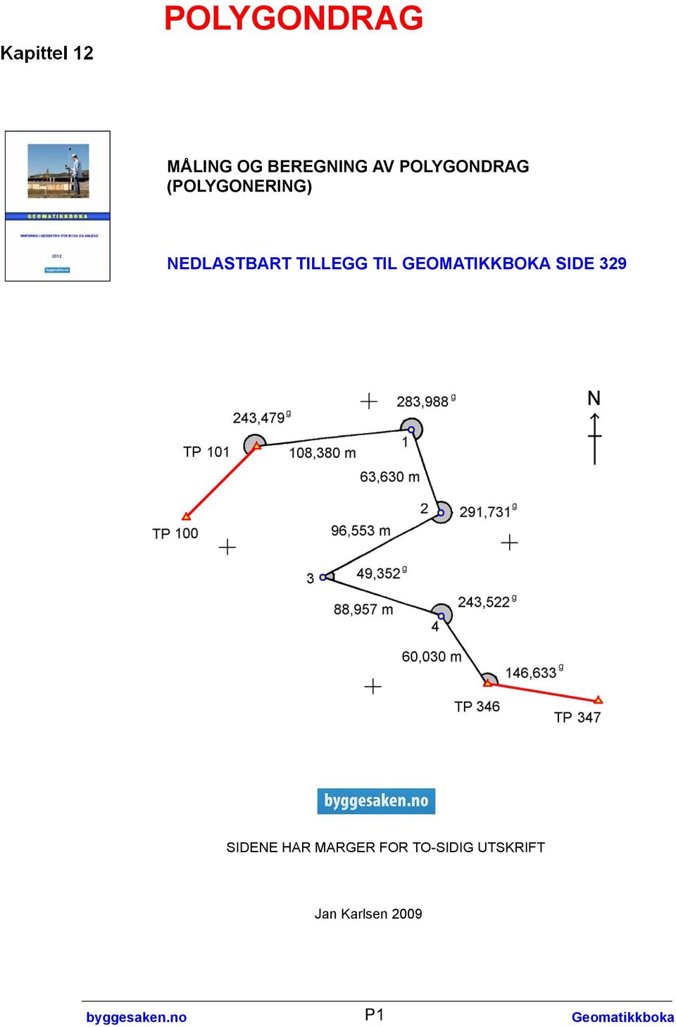 GEOMATIKKBOKA SIDE 329 SIDENE HAR MARGER FOR