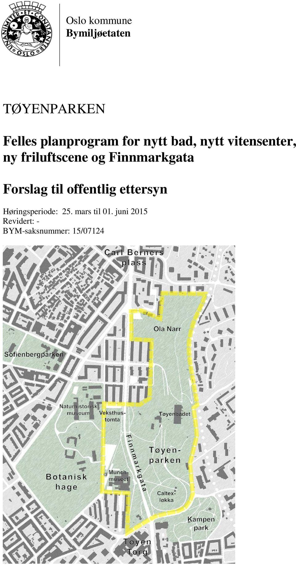 Finnmarkgata Forslag til offentlig ettersyn