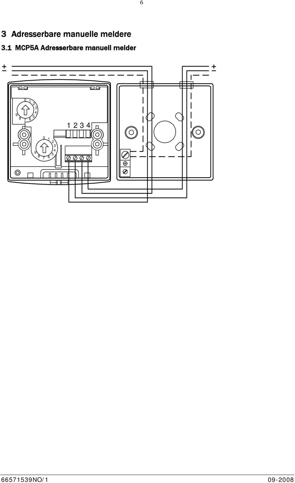 MCP5A Adresserbare