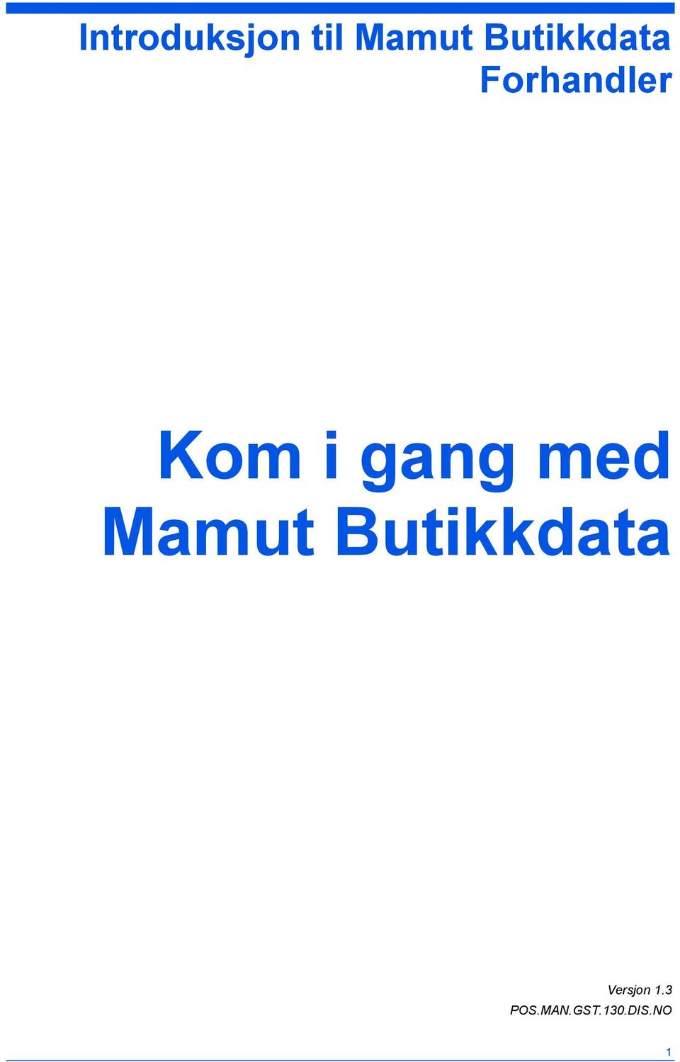 gang med Mamut Butikkdata