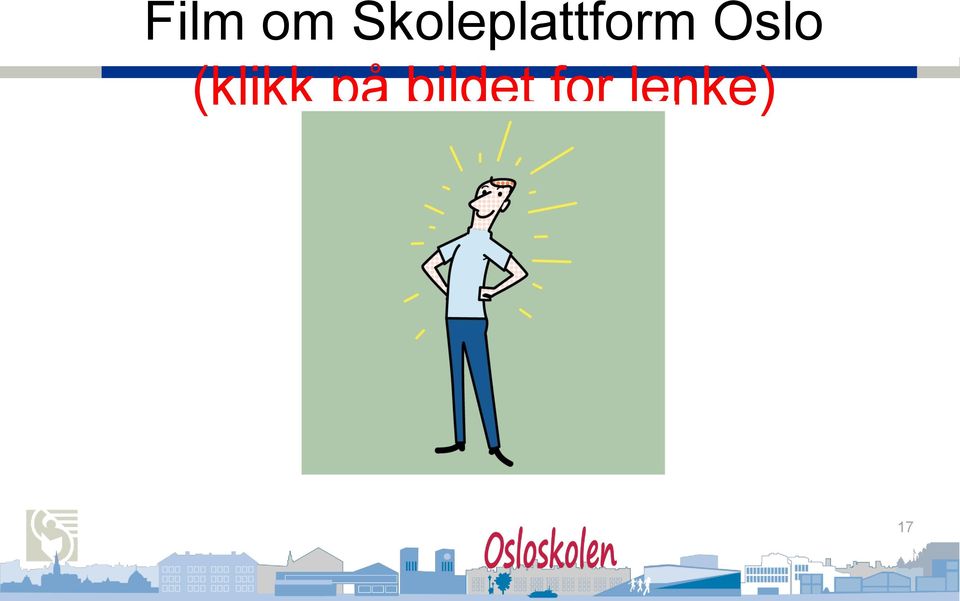 Oslo (klikk på