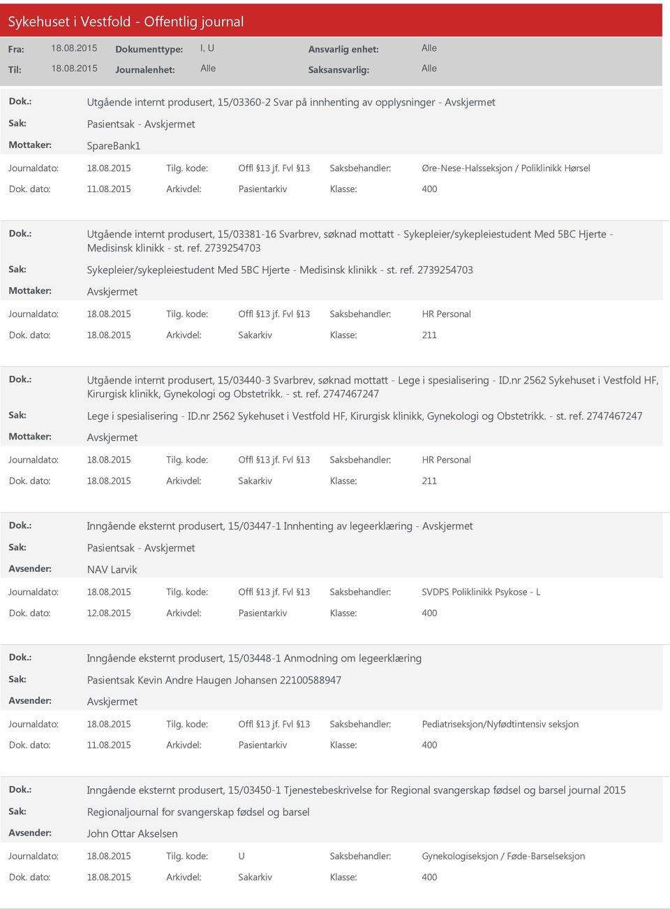 2739254703 Sykepleier/sykepleiestudent Med 5BC Hjerte - Medisinsk klinikk - st. ref. 2739254703 Dok.