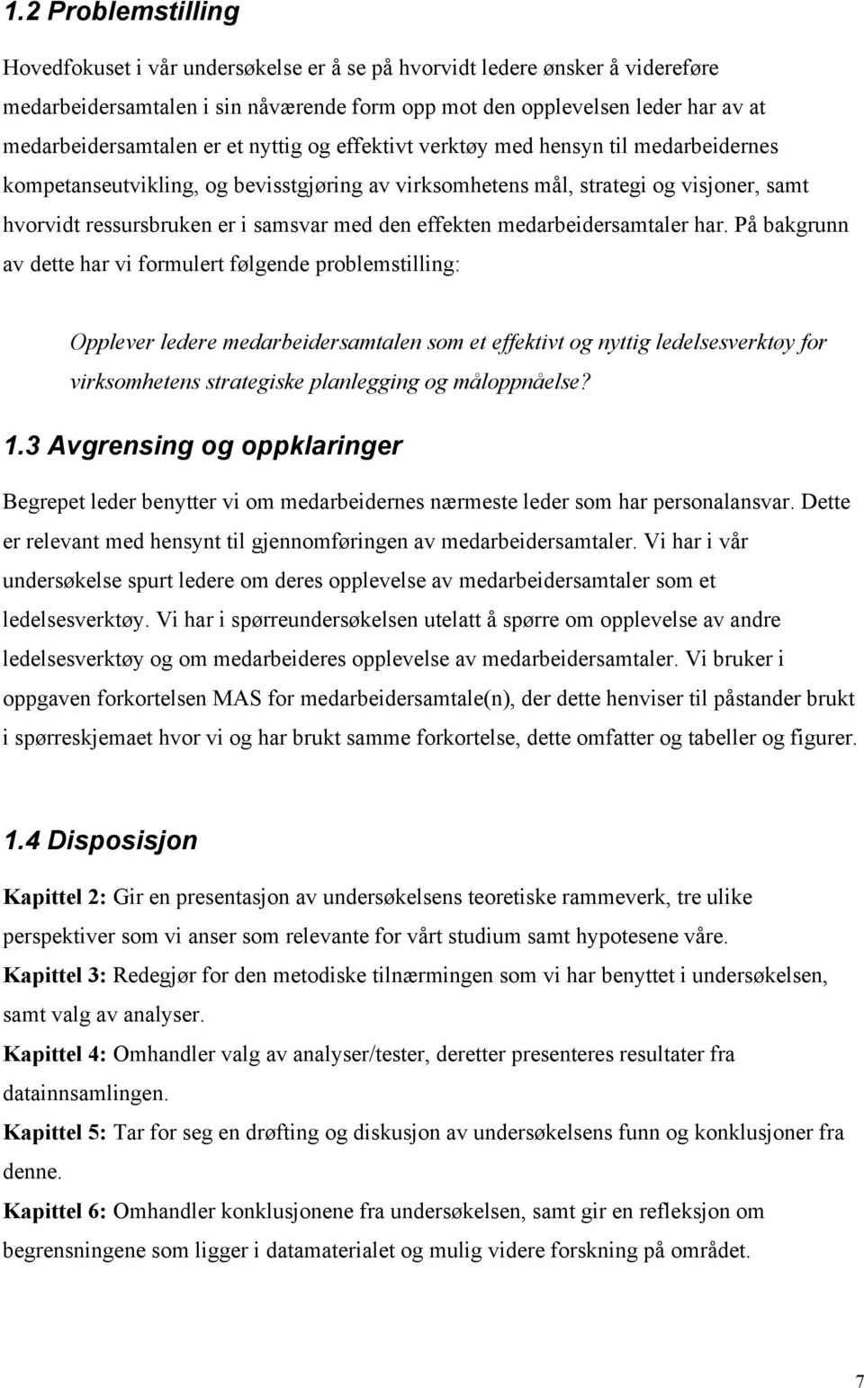 effekten medarbeidersamtaler har.