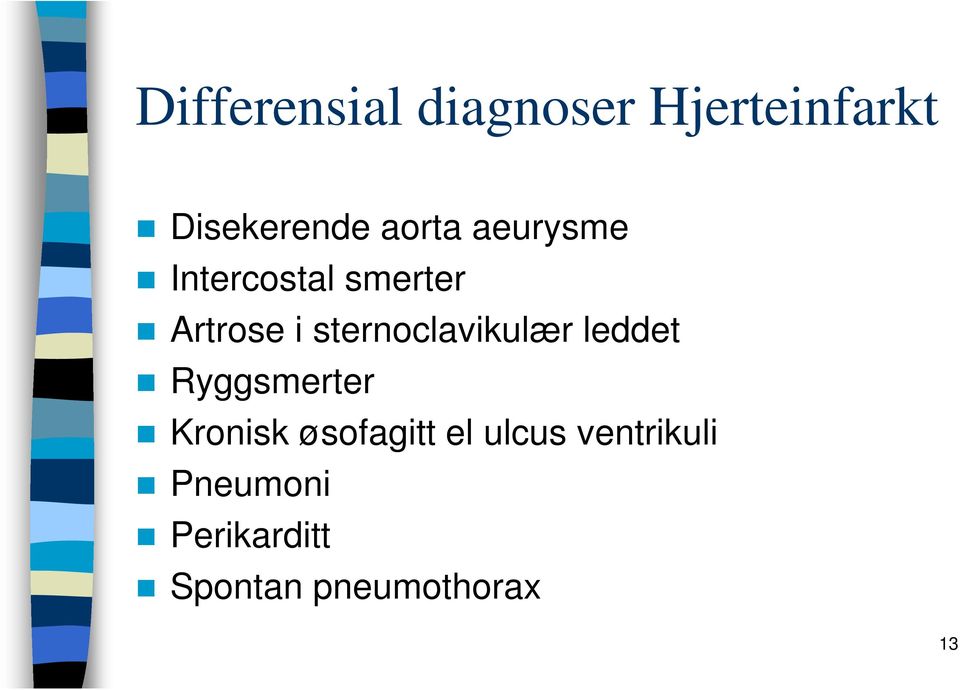 sternoclavikulær leddet Ryggsmerter Kronisk