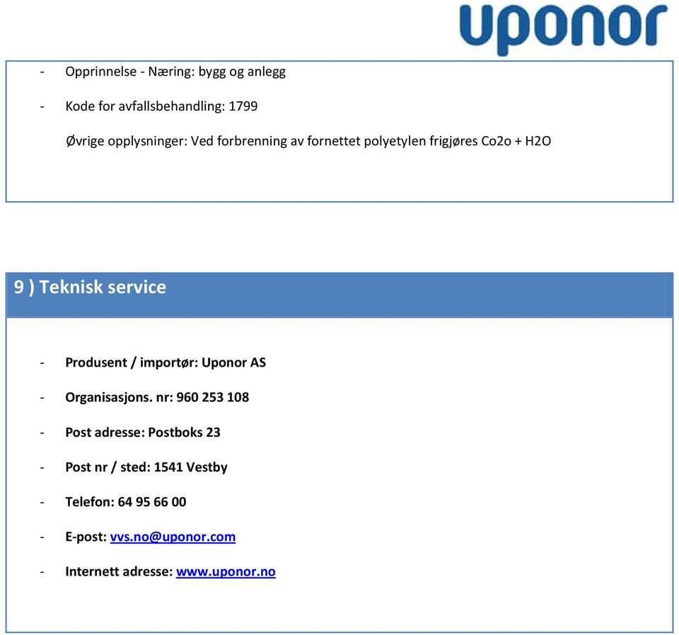 importør: Uponor AS - Organisasjons.