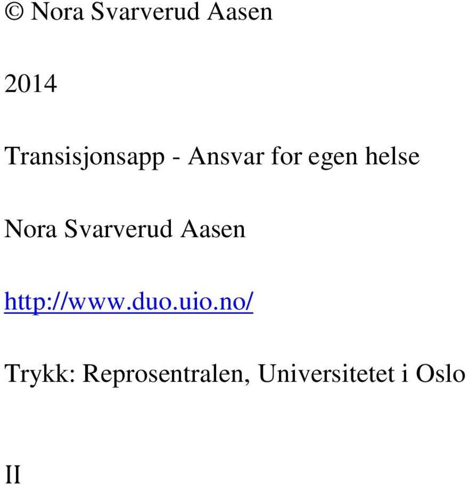 Nora Svarverud Aasen http://www.duo.