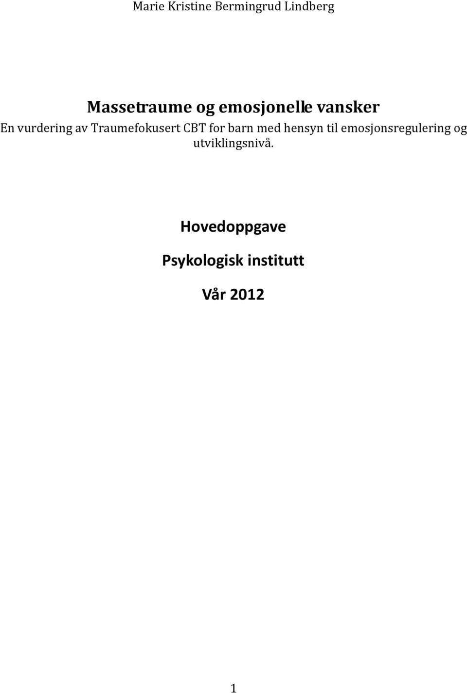 CBT for barn med hensyn til emosjonsregulering og