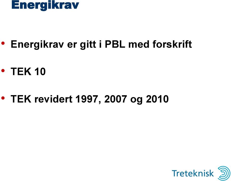 forskrift TEK 10 TEK