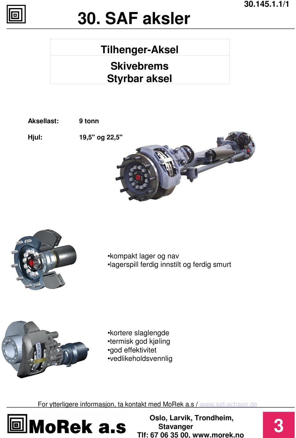 tonn Hjul: 19,5" og 22,5" kompakt lager og nav lagerspill ferdig