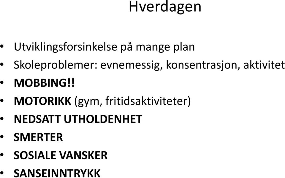 aktivitet MOBBING!