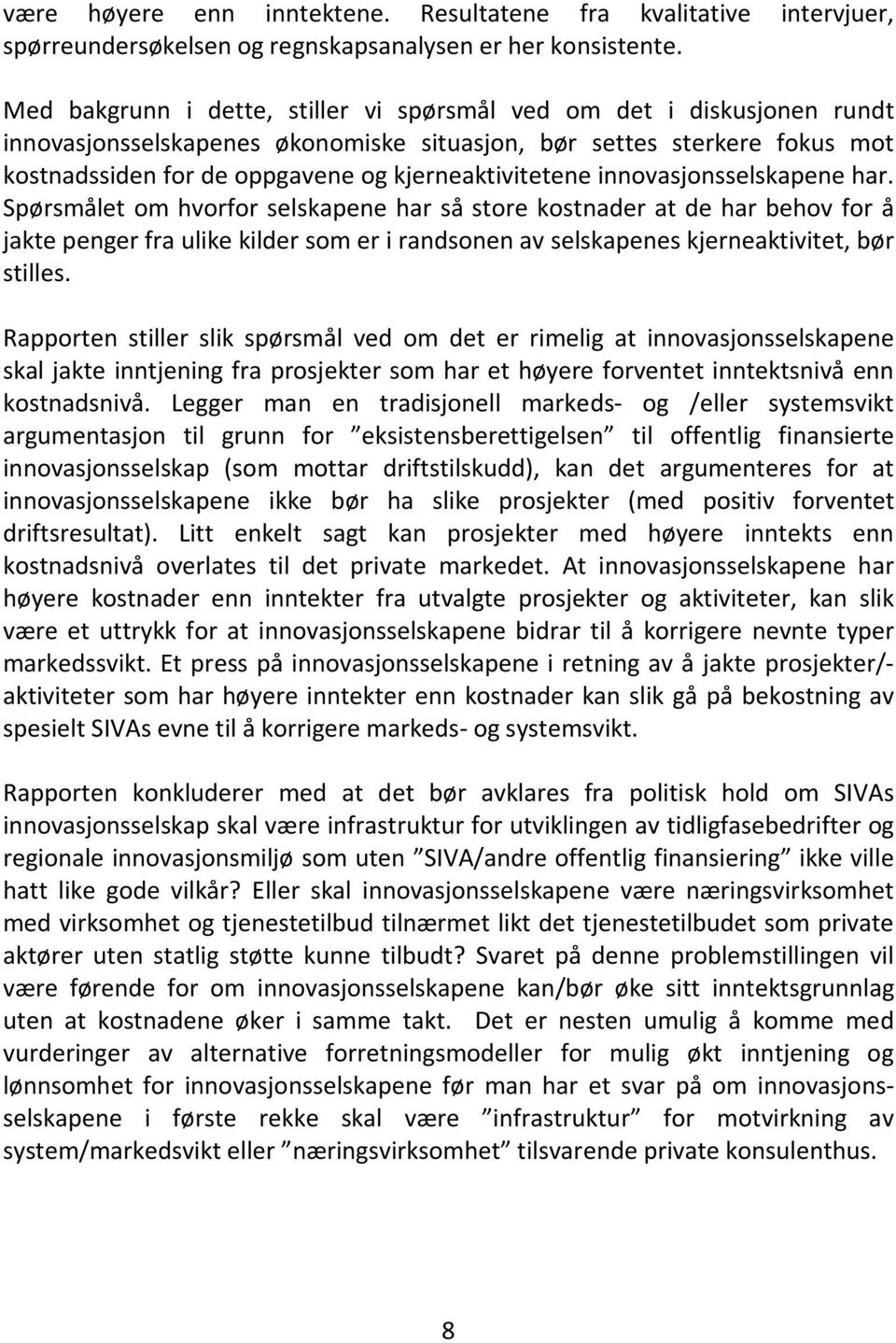 kjerneaktivitetene innovasjonsselskapene har.