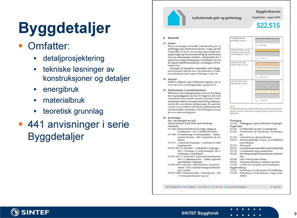 detaljer energibruk materialbruk teoretisk