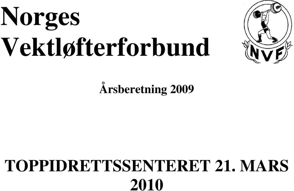 Årsberetning 2009