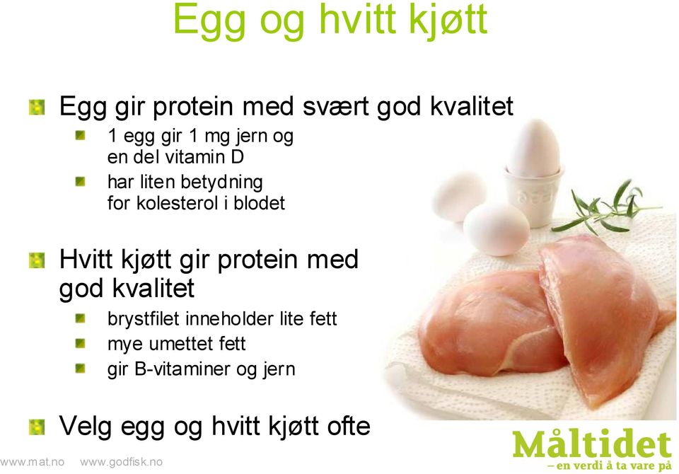 blodet Hvitt kjøtt gir protein med god kvalitet brystfilet inneholder