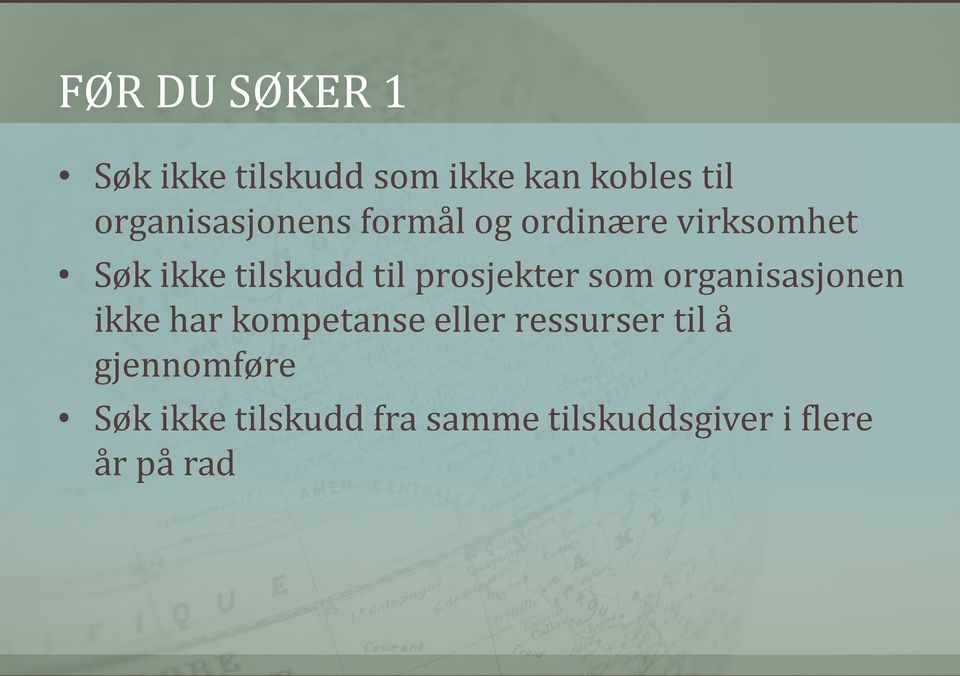 prosjekter som organisasjonen ikke har kompetanse eller ressurser