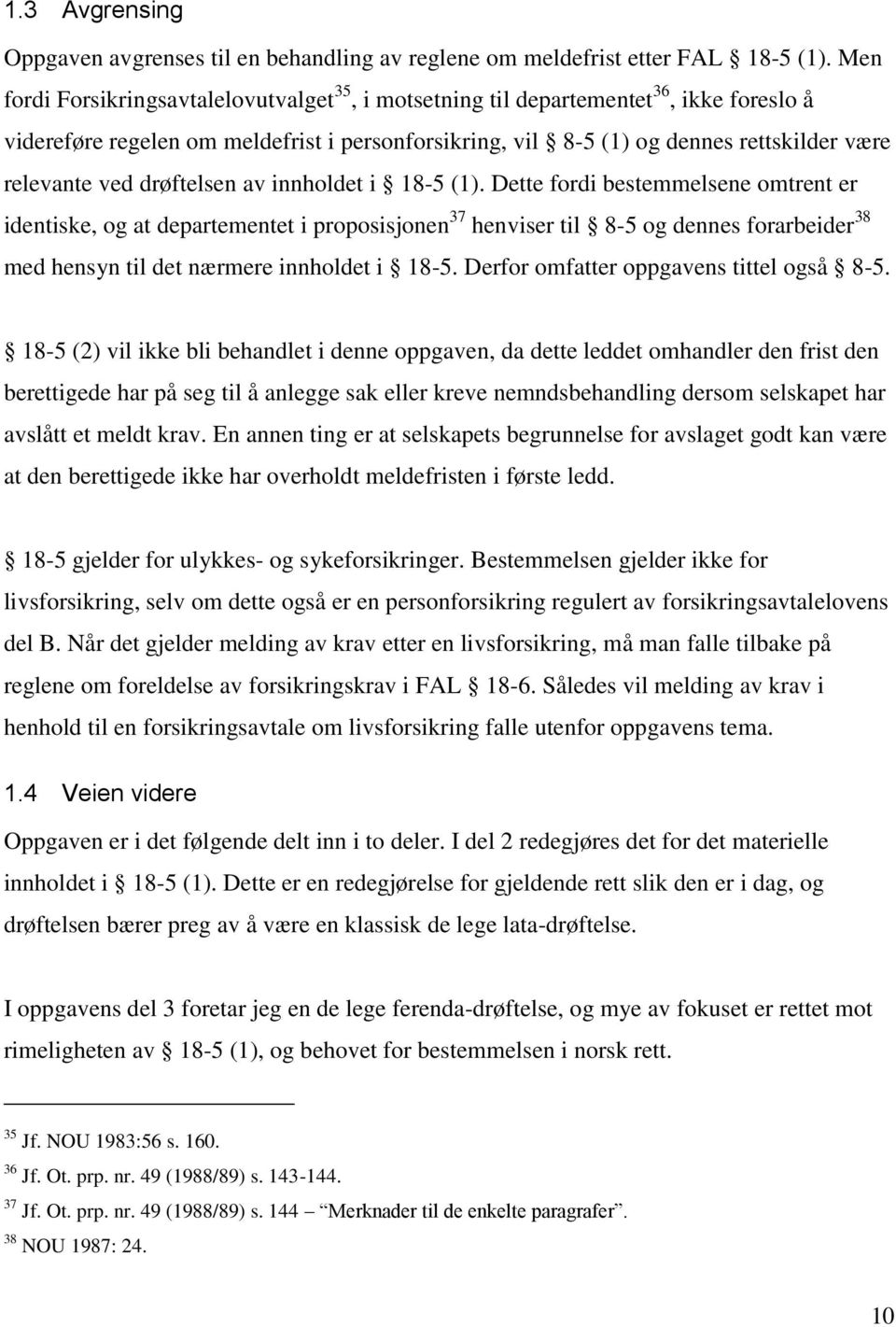 drøftelsen av innholdet i 18-5 (1).