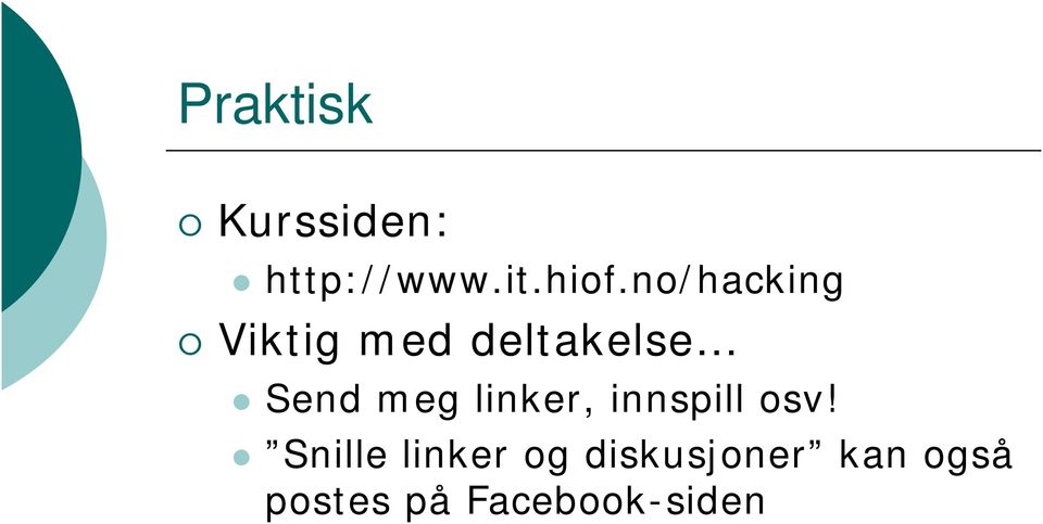 linker, innspill osv!