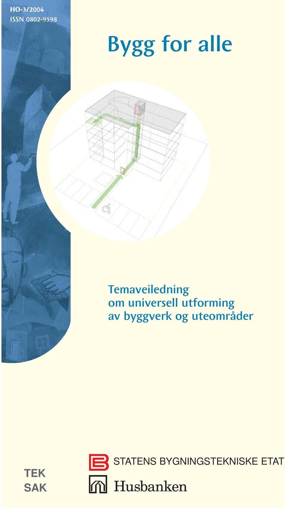 utforming av byggverk og uteområder