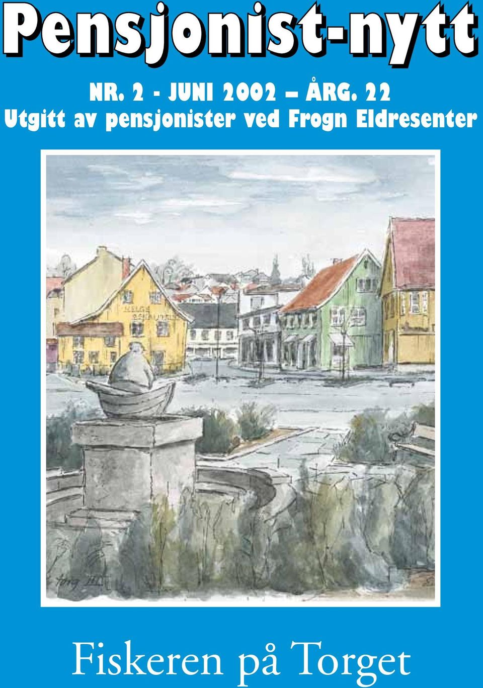 pensjonister ved Frogn