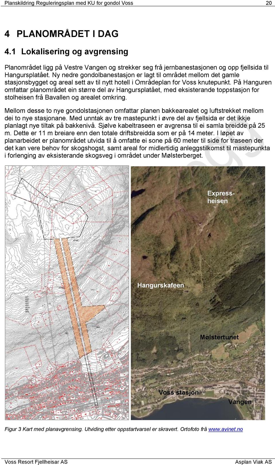 Ny nedre gondolbanestasjon er lagt til området mellom det gamle stasjonsbygget og areal sett av til nytt hotell i Områdeplan for Voss knutepunkt.