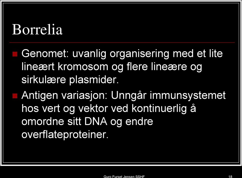 Antigen variasjon: Unngår immunsystemet hos vert og vektor