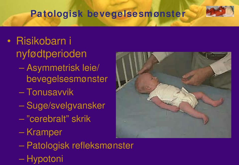 bevegelsesmønster Tonusavvik