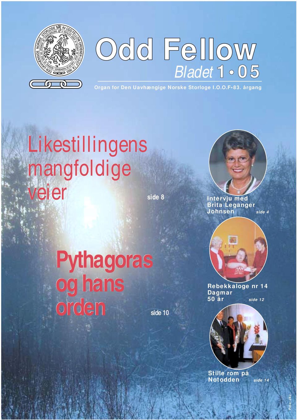 Brita Leganger Johnsen side 4 Pythagoras og hans orden orden side 10