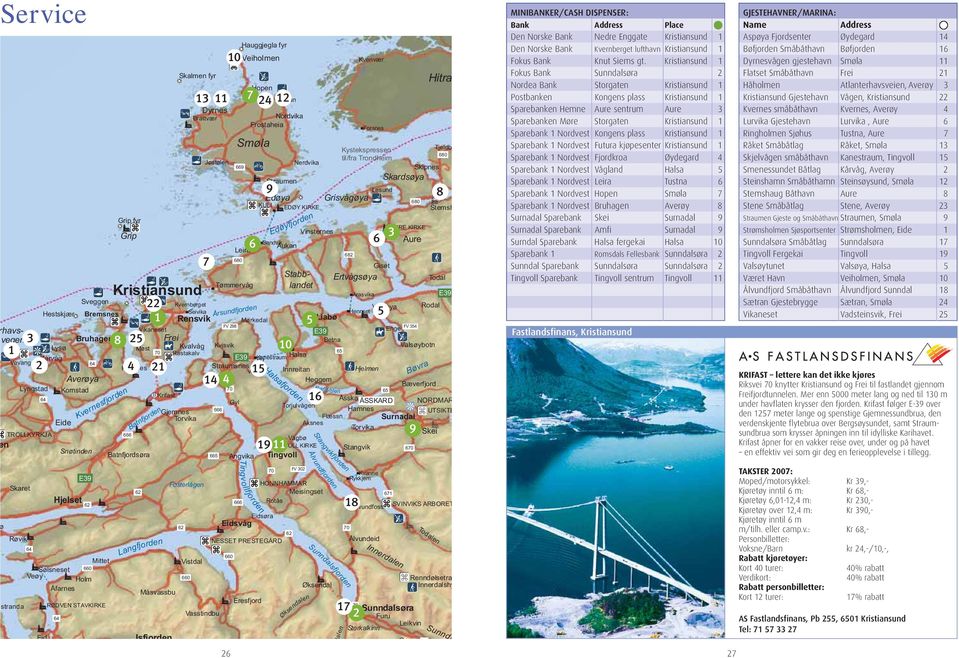 Skei 70 TAKSTER 2007: Moped/motorsykkel: Kjøretøy inntil m: Kjøretøy,0-2, m: Kjøretøy ove