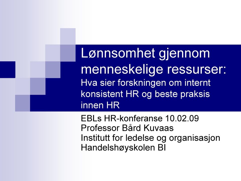 beste praksis innen HR EBLs HR-konferanse 10.02.