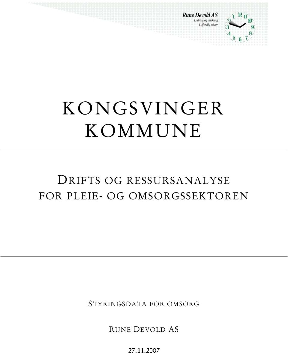 OMSORGSSEKTOREN STYRINGSDATA