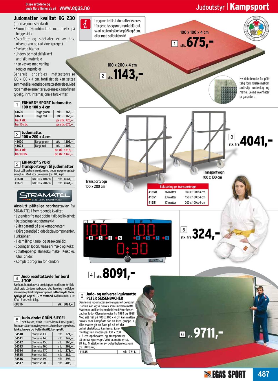 olivengrønn og rød vinyl (preget) Sveisede hjørner Underside med sklisikkert anti-slip-materiale Kan vaskes med vanlige rengjøringsmidler Generelt anbefales mattestørrelse 00 x 00 x cm, fordi det da