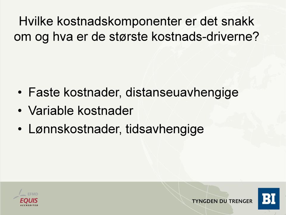 Faste kostnader, distanseuavhengige