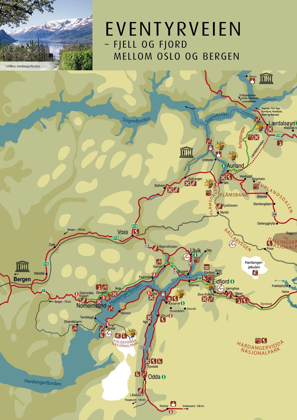 HALLINGSK A NASJONALP Kjeåsen Steinsdals fossen Herand Husedalen Stavali