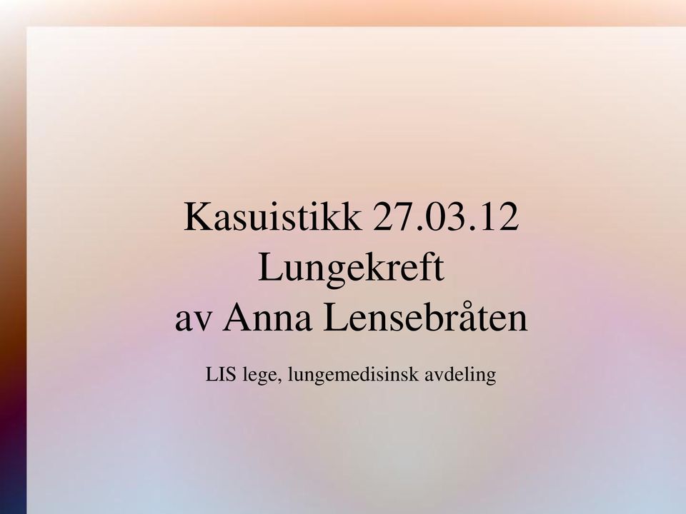 Anna Lensebråten LIS