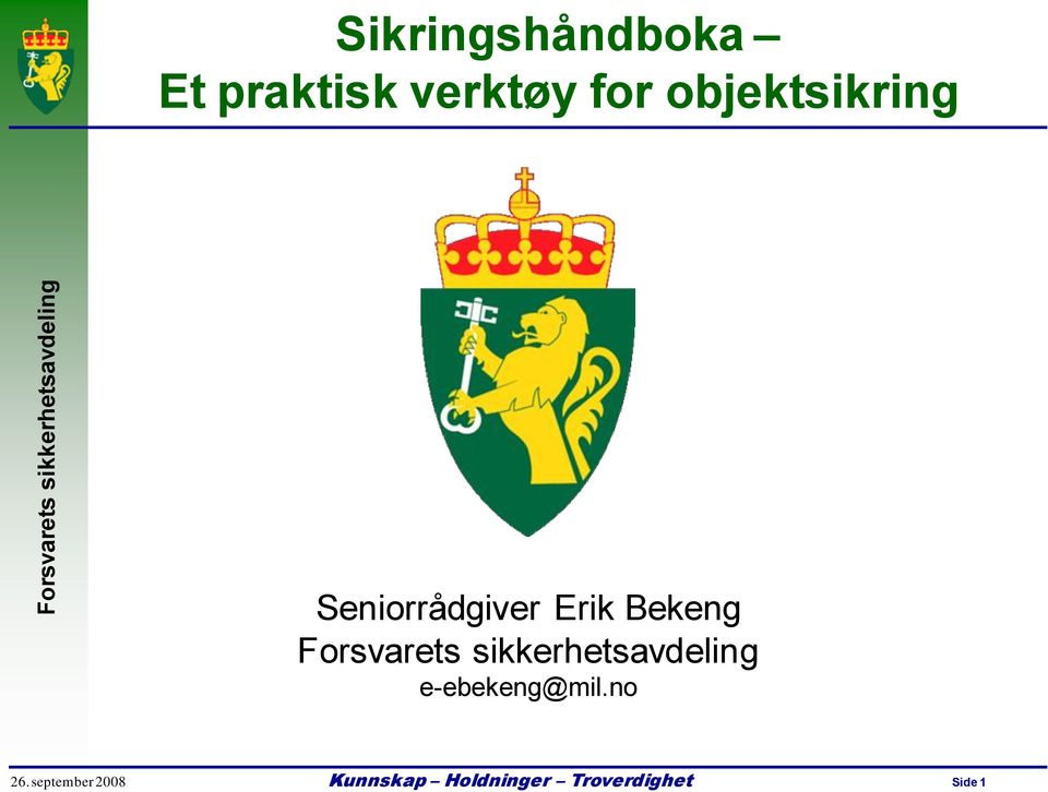 Seniorrådgiver Erik Bekeng