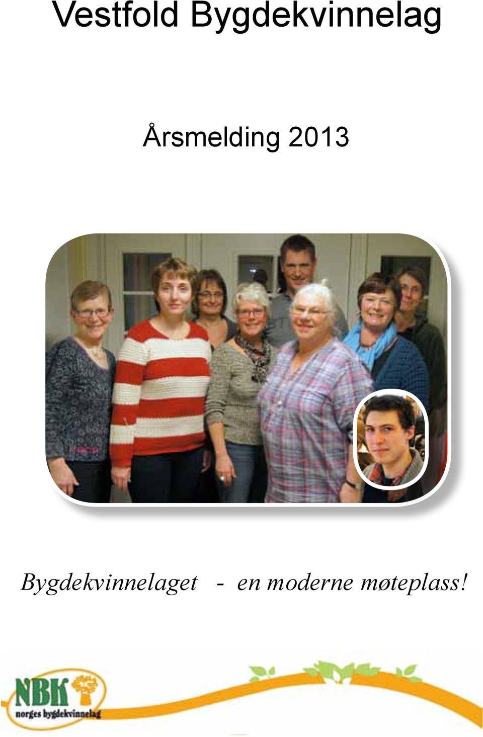 2013 Bygdekvinnelaget - en