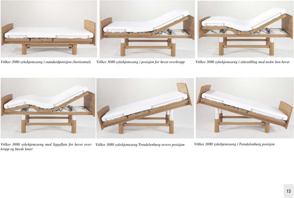 Völker 3080 sykehjemsseng med liggeflate for hevet overkropp og bøyde knær Völker 3080