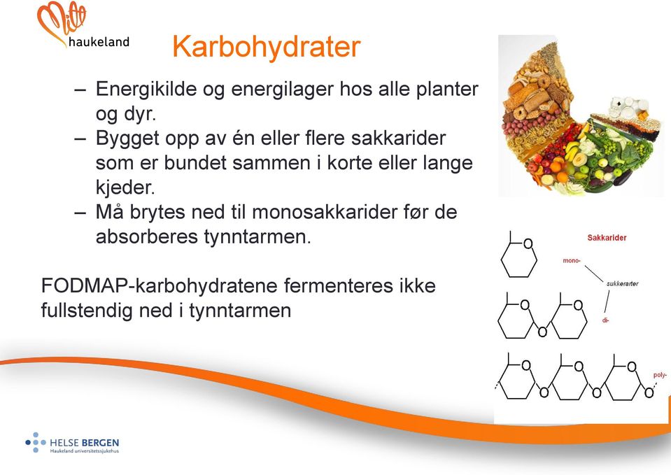 eller lange kjeder.