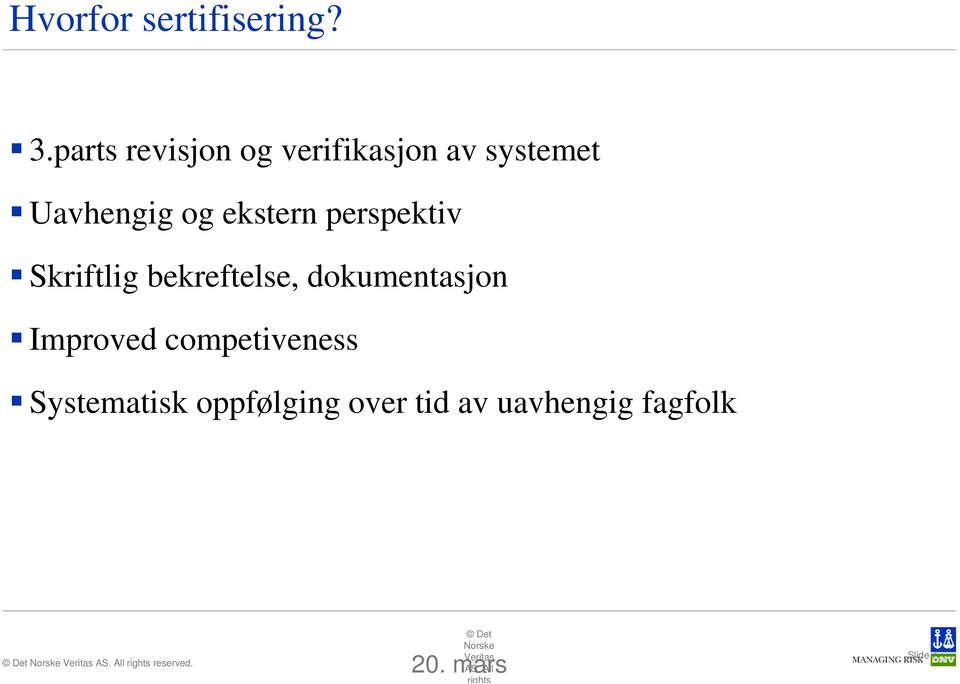 perspektiv Skriftlig bekreftelse, dokumentasjon Improved