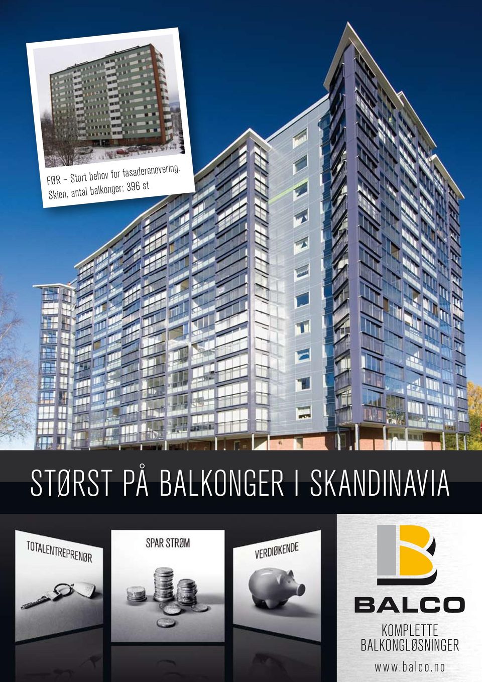 Skien, antal balkonger: 396 st