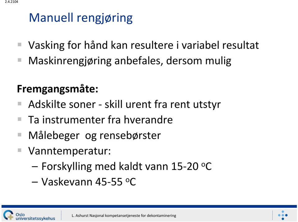 skill urent fra rent utstyr Ta instrumenter fra hverandre Målebeger og