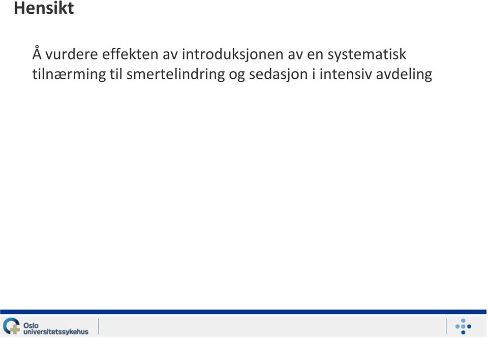 systematisk tilnærming til