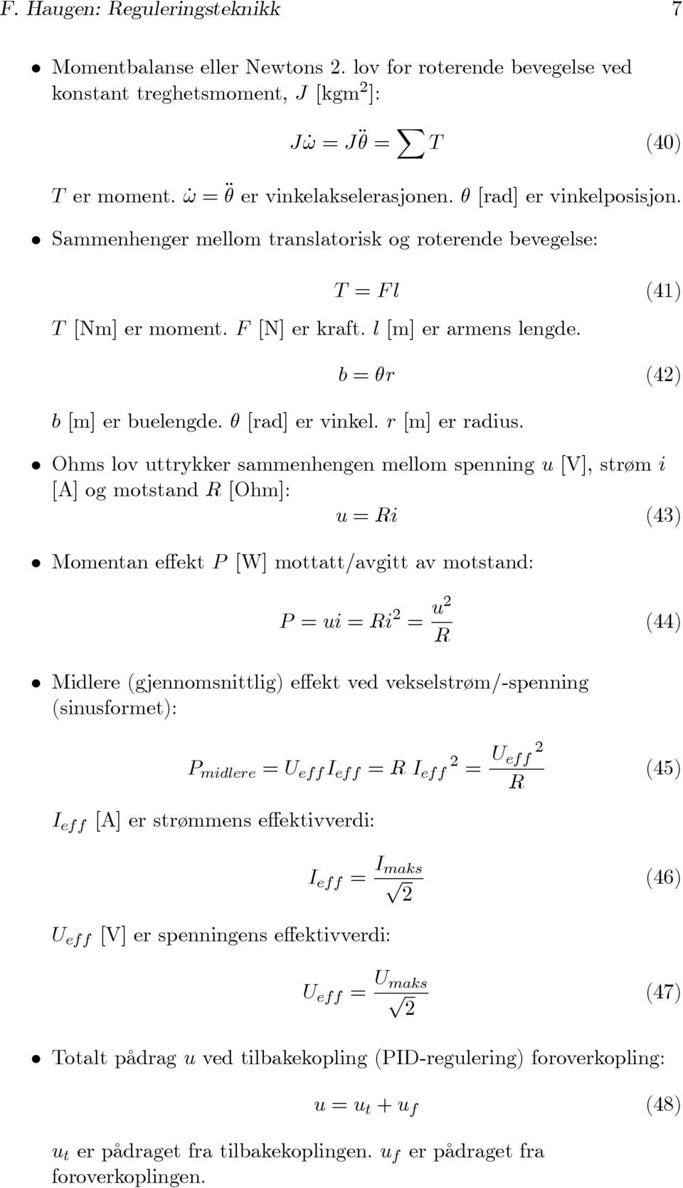 θ [rad] er vinkel. r [m] er radius.