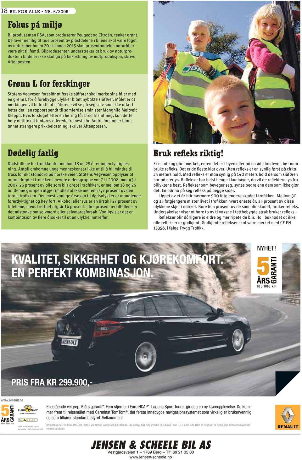 Bilprodusenten understreker at bruk av naturprodukter i bildeler ikke skal gå på bekostning av matproduksjon, skriver Aftenposten.