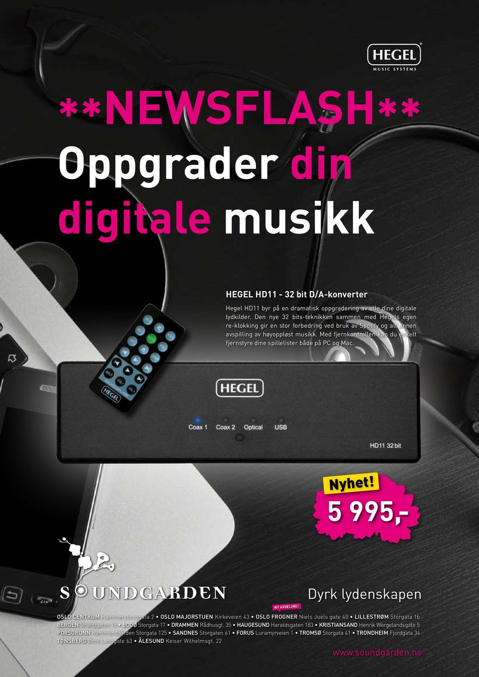 Med fjernkontrollen kan du enkelt fjernstyre dine spillelister både på PC og Mac. Nyhet! 5 995,- NY AVDELING!