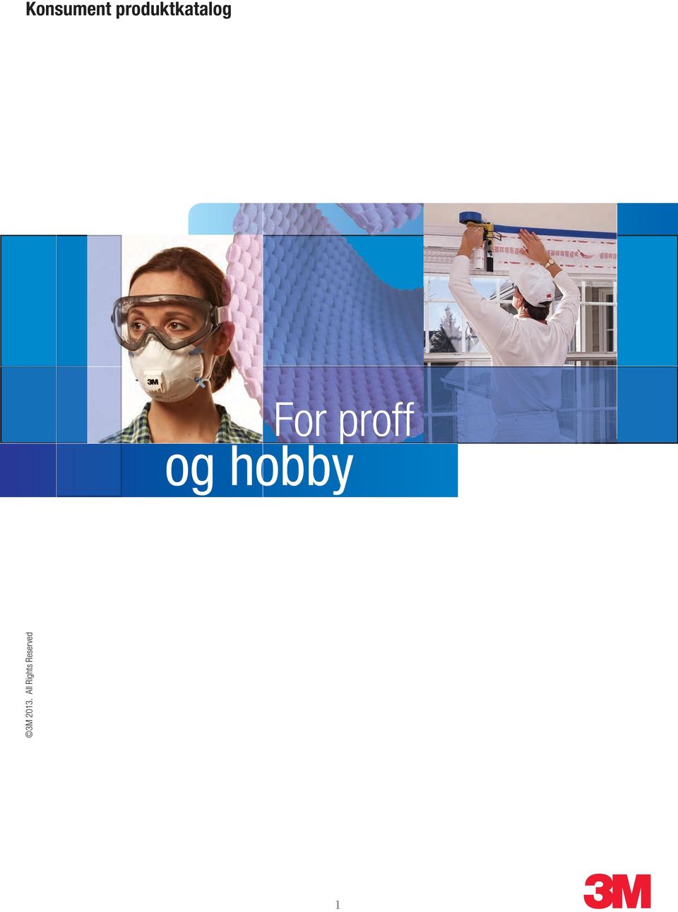 proff og hobby 3M