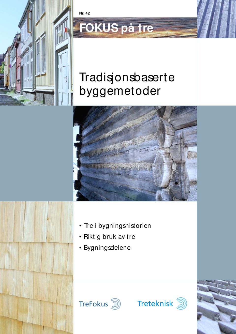 byggemetoder Tre i