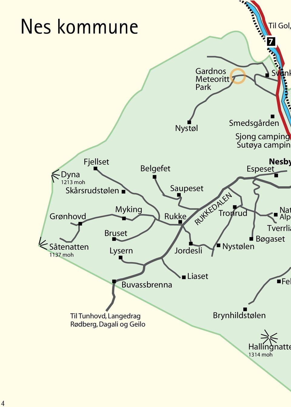 Saupeset Rukke Jordesli RUKKEDALEN Nesby Espeset Tronrud Nat Alpi Tverrlia Bøgaset Nystølen
