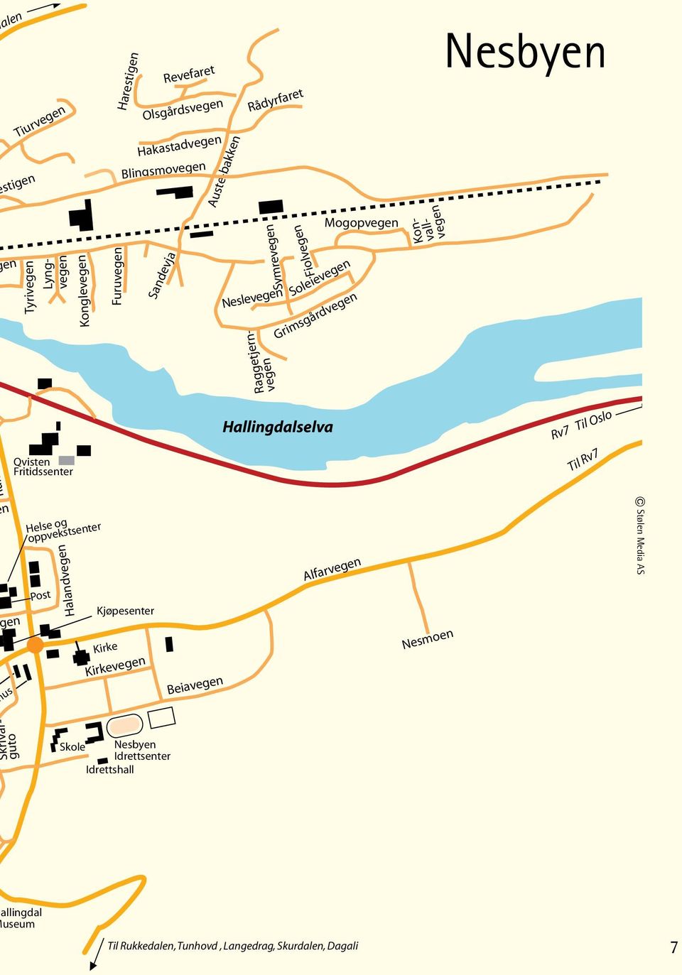 Hallingdalselva Rv7 Til Oslo Til Rv7 nruk us en Helse og oppvekstsenter Post Halandvegen Kjøpesenter Kirke Kirkevegen Beiavegen Alfarvegen