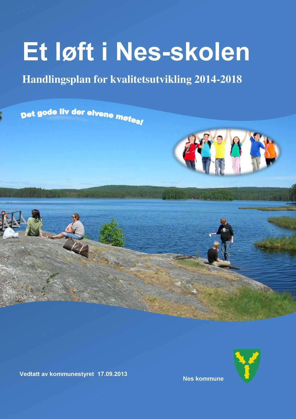 kvalitetsutvikling 2014-2018